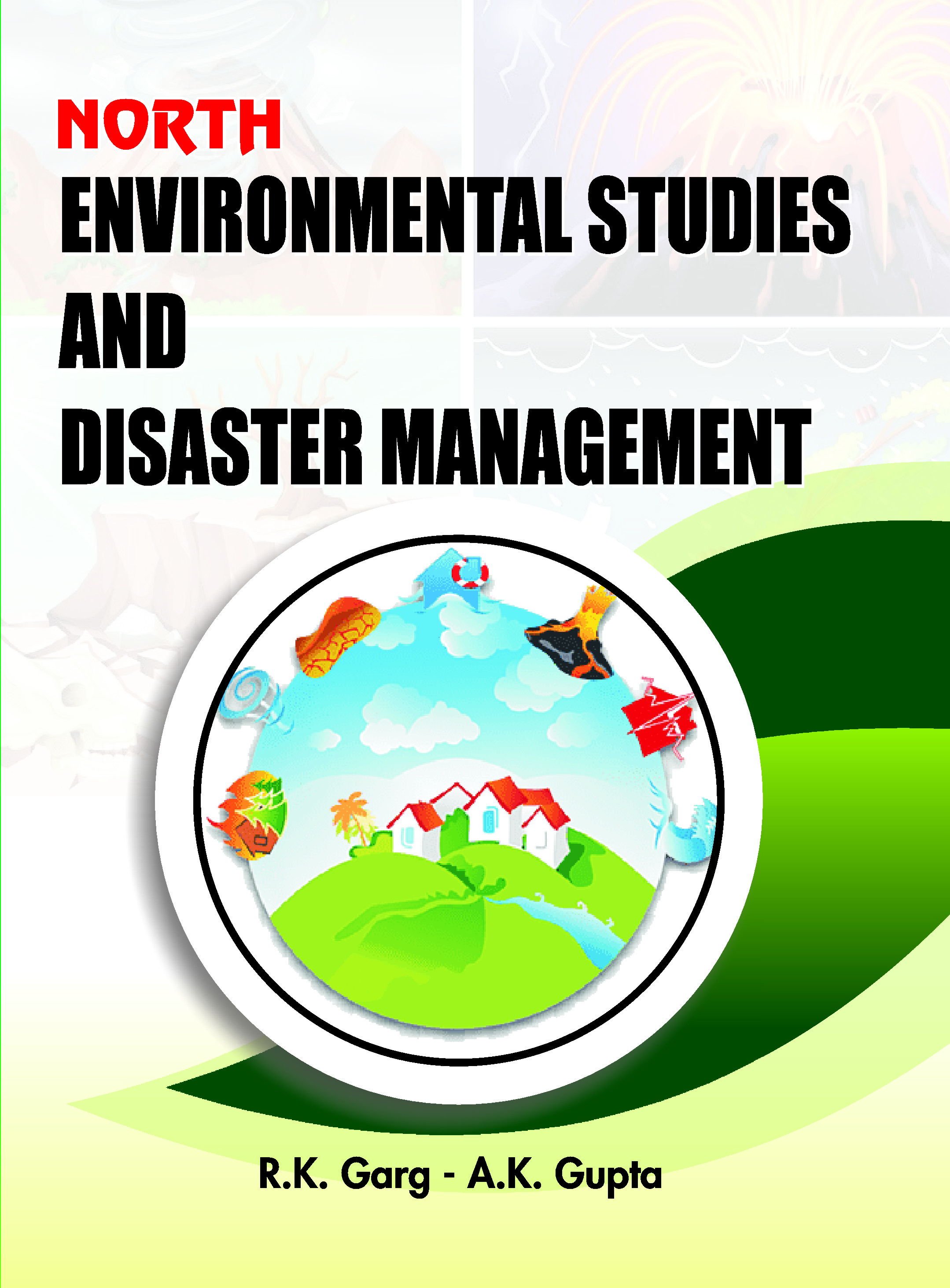 Environmental Studies &
Disaster Management